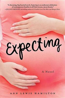 Book cover for Expecting: A Novel
