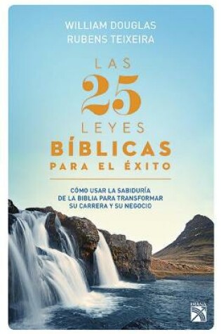 Cover of Las 25 Leyes Biblicas Para El Exito