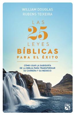 Book cover for Las 25 Leyes Biblicas Para El Exito