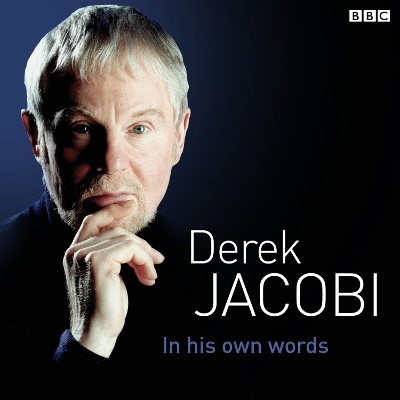 Book cover for Derek Jacobi In His Own Words