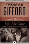 Book cover for Kiss Me Once
