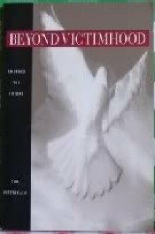 Cover of Beyond Victimhood