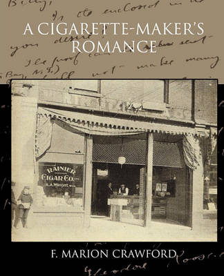 Book cover for A Cigarette-Maker S Romance