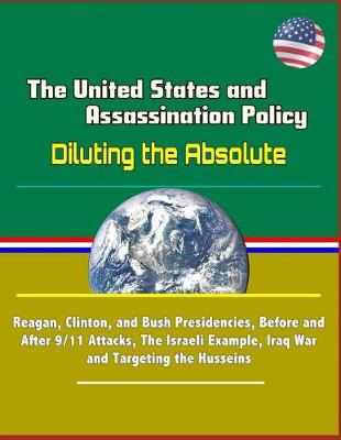 Book cover for The United States and Assassination Policy