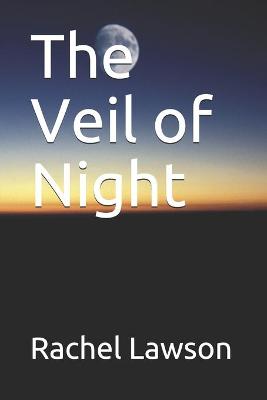 Book cover for The Veil of Night