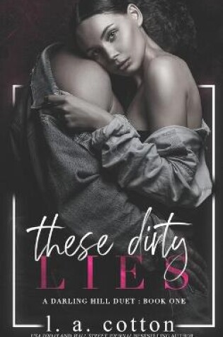 Cover of These Dirty Lies