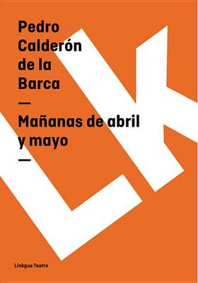 Book cover for Mananas de Abril y Mayo