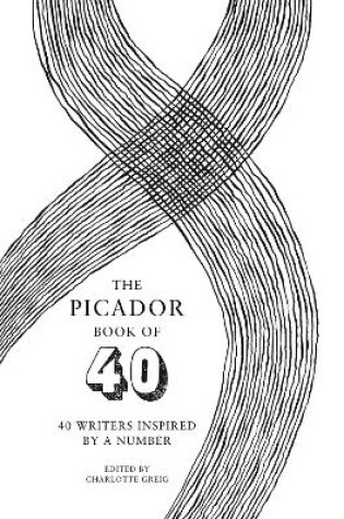 Cover of The Picador Book of 40