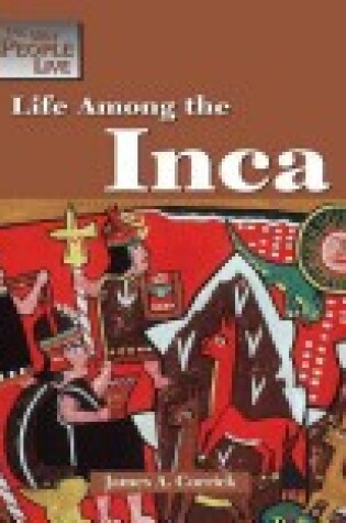 Cover of Life Among the Inca