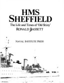 Book cover for HMS Sheffield : the Life and Times of Old Shiny