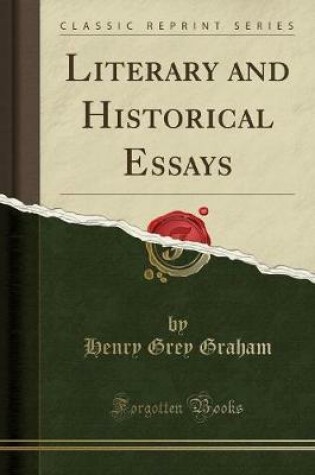 Cover of Literary and Historical Essays (Classic Reprint)