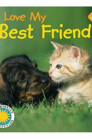 Cover of I Love My Best Friend
