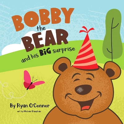 Book cover for Bobby the Bear and His Big Surprise