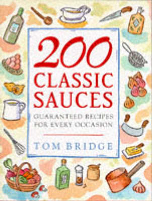 Book cover for 200 Classic Sauces