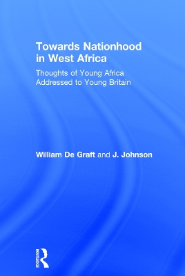 Book cover for Towards Nationhood in West Africa