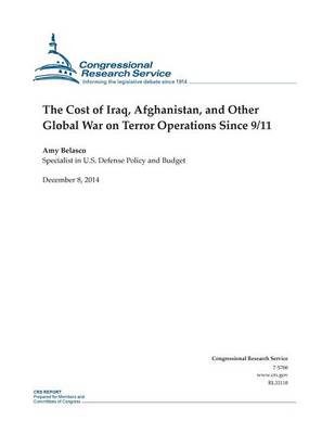 Cover of The Cost of Iraq, Afghanistan, and Other Global War on Terror Operations Since 9/11