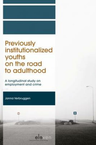 Cover of Previously Institutionalized Youths on the Road to Adulthood