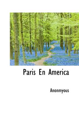 Book cover for Paris En Am Rica