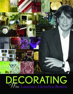 Book cover for Decorating with Laurence Llewelyn-Bowen