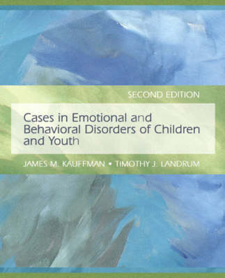 Book cover for Cases in Emotional and Behavioral Disorders of Children and Youth