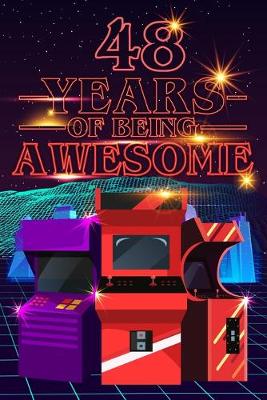 Book cover for 48 Years of Being Awesome