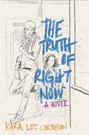 Cover of The Truth of Right Now
