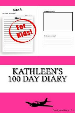 Cover of Kathleen's 100 Day Diary