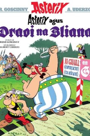 Cover of Asterix Agus Draoi Na Bliana (Asterix i Ngaeilge / Asterix in Irish)