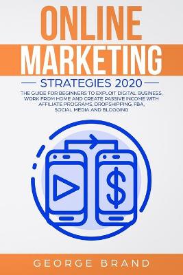 Cover of Online Marketing Strategies 2020