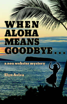 Book cover for When Aloha Means Goodbye