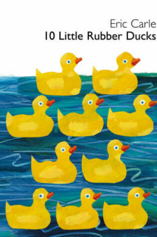 Cover of 10 Little Rubber Ducks