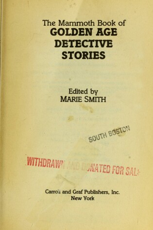 Cover of The Mammoth Book of Golden Age Detective Stories
