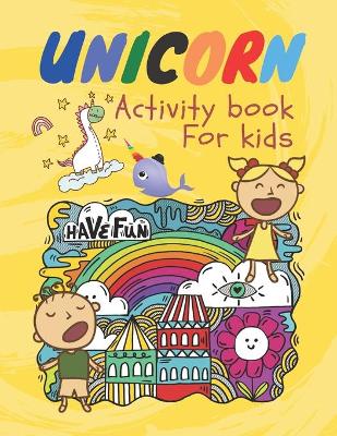 Book cover for Unicorn Activity Book for Kids