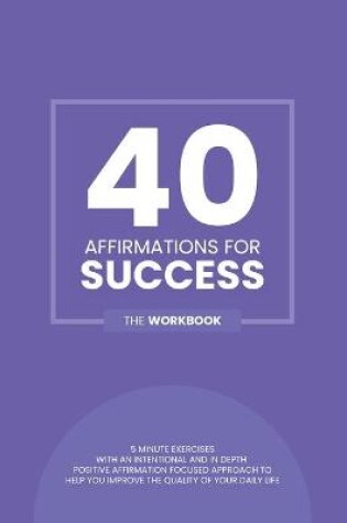 Cover of 40 Affirmations for Success