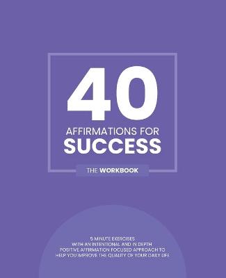 Cover of 40 Affirmations for Success