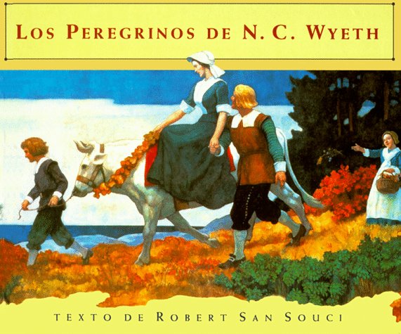 Book cover for Los Peregrinos de N.C. Wyeth