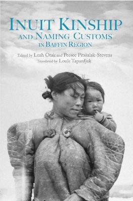 Book cover for Inuit Kinship and Naming Customs in Baffin Region