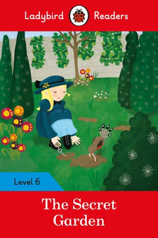 Book cover for The Secret Garden - Ladybird Readers Level 6