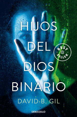 Book cover for Hijos del Dios binario / Sons of the Binary God