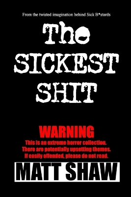 Book cover for The Sickest Shit