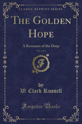 Book cover for The Golden Hope, Vol. 1 of 3