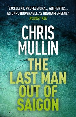 Book cover for The Last Man Out of Saigon