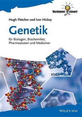 Book cover for Genetik: Fur Biologen, Biochemiker, Pharmazeuten Und Mediziner