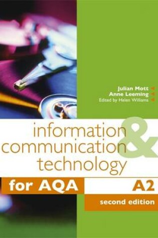 Cover of Information and Communication Technology for AQA A2