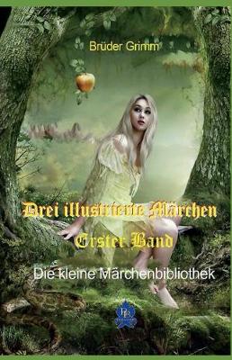 Book cover for Drei Illustrierten M rchen, Erster Band