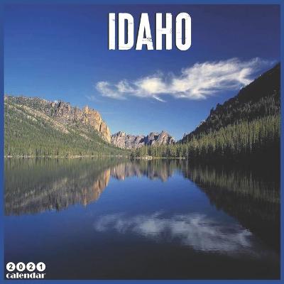 Book cover for Idaho 2021 Calendar
