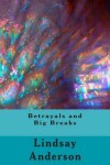 Book cover for Betrayals and Big Breaks