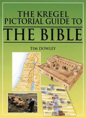 Book cover for The Kregel Pictorial Guide to the Bible