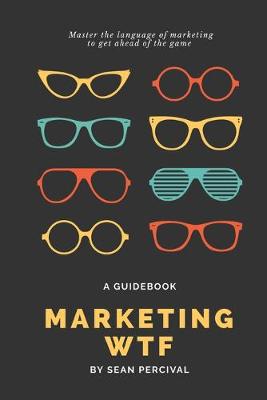 Book cover for Marketing WTF