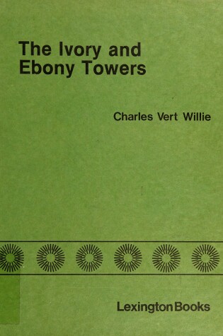 Cover of Ivory and Ebony Towers